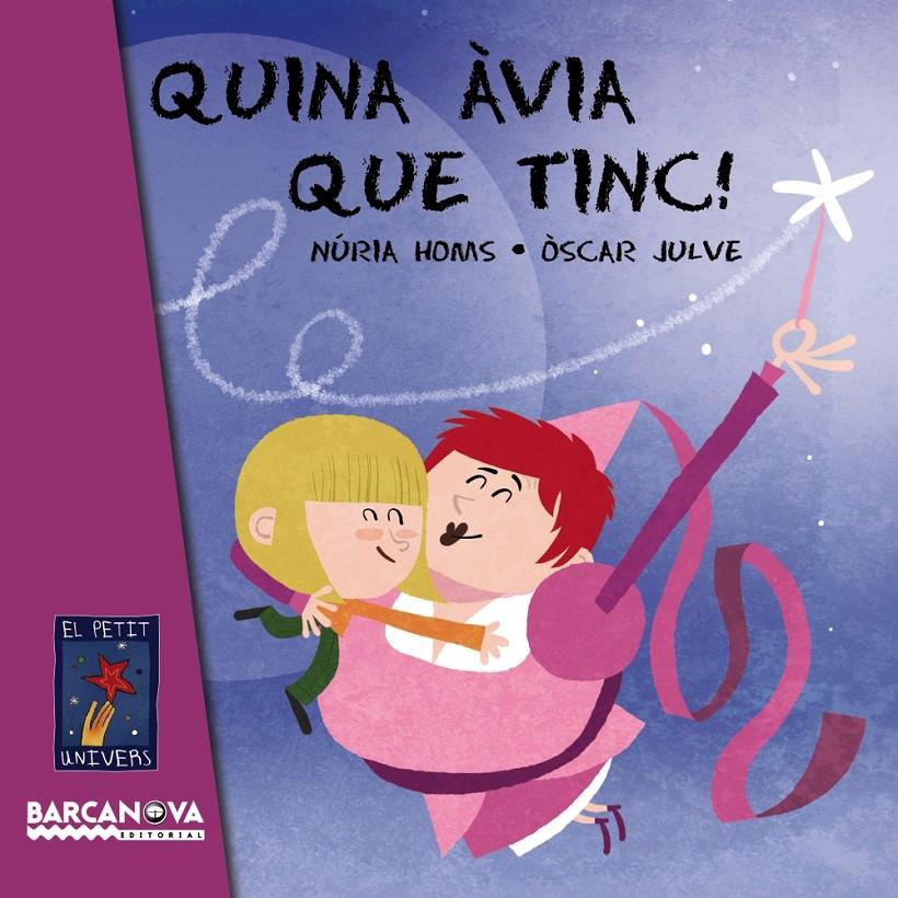 QUINA ÀVIA QUE TINC! | 9788448931056 | NURIA HOMS - OSCAR JULVE | Llibreria Ombra | Llibreria online de Rubí, Barcelona | Comprar llibres en català i castellà online