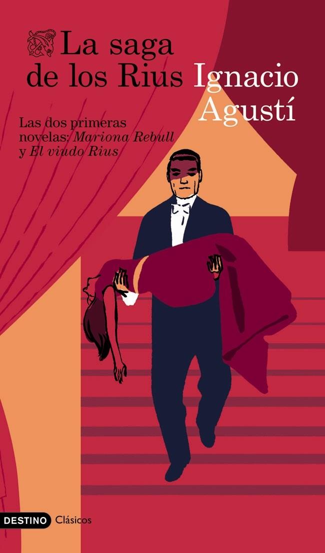 LA SAGA DE LOS RIUS (MARIONA REBULL - EL VIUDO RIUS) | 9788423346530 | IGNACIO AGUSTÍ | Llibreria Ombra | Llibreria online de Rubí, Barcelona | Comprar llibres en català i castellà online