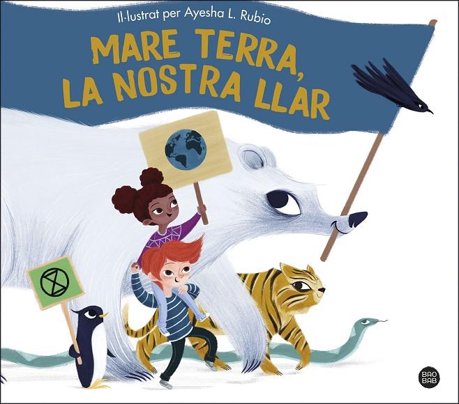 MARE TERRA, LA NOSTRA LLAR | 9788413892214 | RUBIO, AYESHA L. | Llibreria Ombra | Llibreria online de Rubí, Barcelona | Comprar llibres en català i castellà online