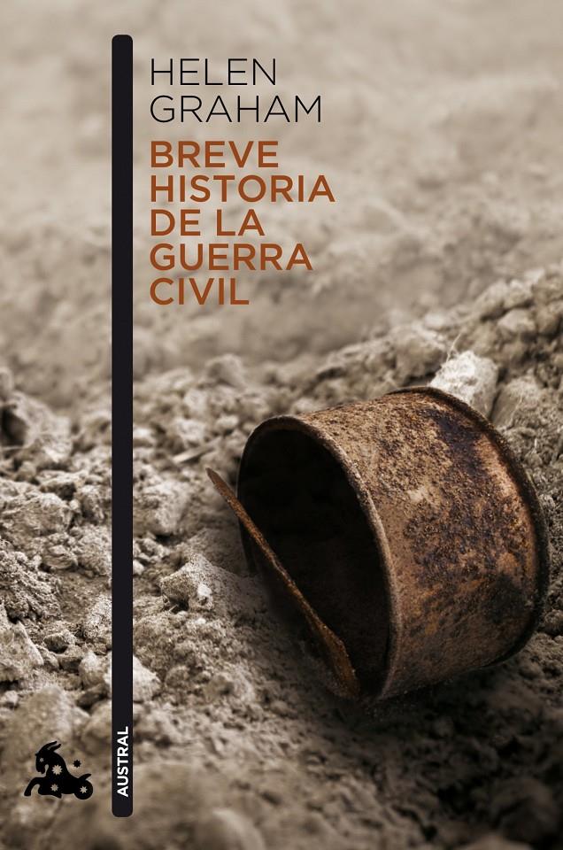 BREVE HISTORIA DE LA GUERRA CIVIL | 9788467039481 | HELEN GRAHAM | Llibreria Ombra | Llibreria online de Rubí, Barcelona | Comprar llibres en català i castellà online