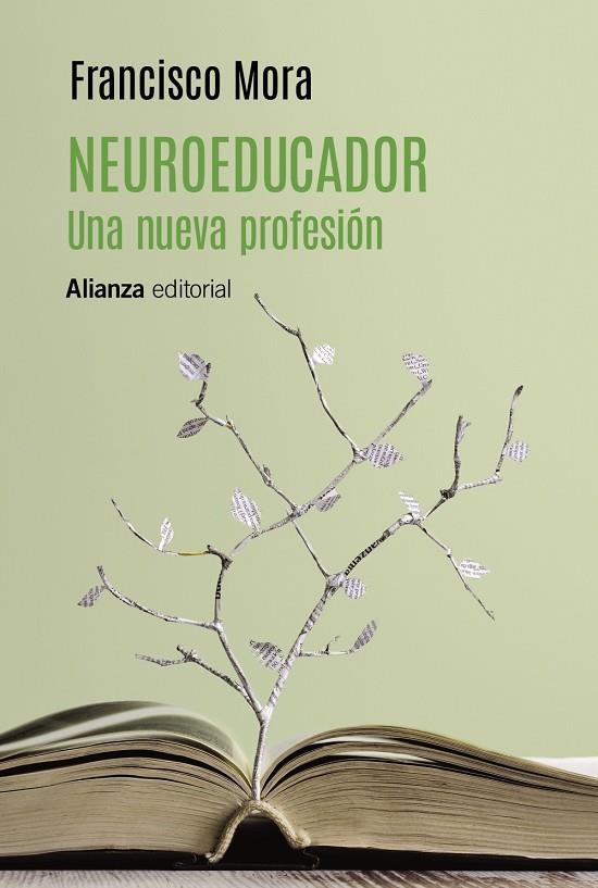 NEUROEDUCADOR. UNA NUEVA PROFESIÓN | 9788413627915 | MORA, FRANCISCO | Llibreria Ombra | Llibreria online de Rubí, Barcelona | Comprar llibres en català i castellà online