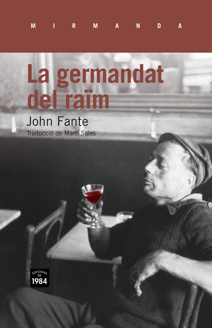 LA GERMANDAT DEL RAÏM | 9788415835127 | JOHN FANTE | Llibreria Ombra | Llibreria online de Rubí, Barcelona | Comprar llibres en català i castellà online