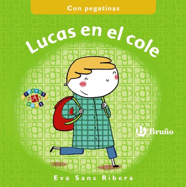 LUCAS EN EL COLE | 9788469605325 | SANS RIVERA, EVA | Llibreria Ombra | Llibreria online de Rubí, Barcelona | Comprar llibres en català i castellà online