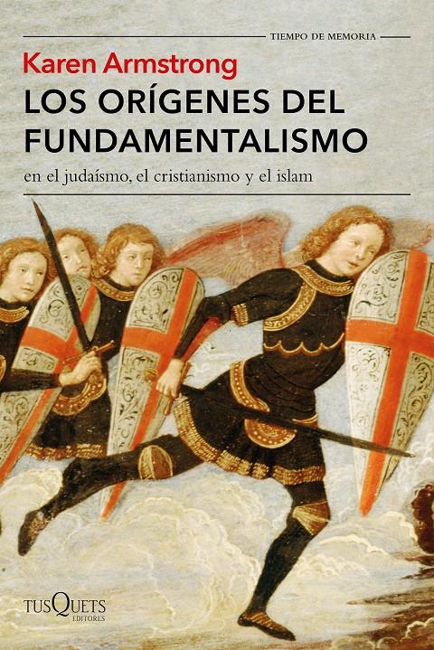 LOS ORÍGENES DEL FUNDAMENTALISMO EN EL JUDAÍSMO, EL CRISTIANISMO Y EL ISLAM | 9788490664582 | ARMSTRONG, KAREN | Llibreria Ombra | Llibreria online de Rubí, Barcelona | Comprar llibres en català i castellà online