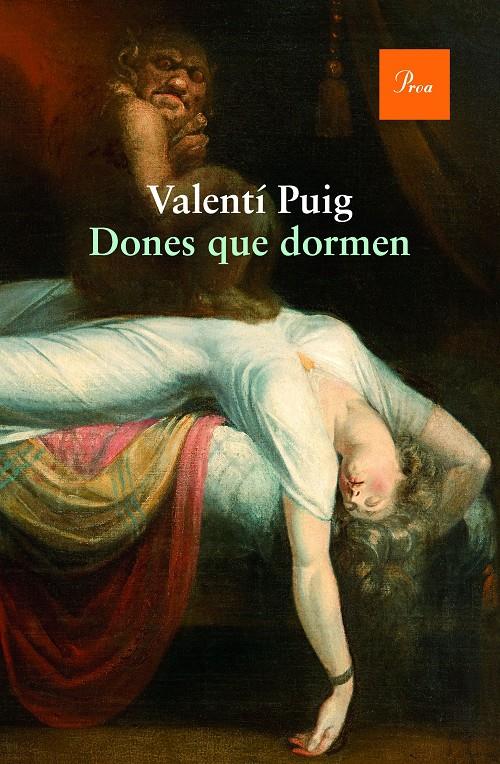 DONES QUE DORMEN | 9788475885674 | VALENTÍ PUIG MAS | Llibreria Ombra | Llibreria online de Rubí, Barcelona | Comprar llibres en català i castellà online