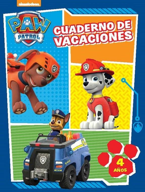 CUADERNO DE VACACIONES. 4 AÑOS (PAW PATROL. CUADERNOS DE VACACIONES) | 9788437201061 | NICKELODEON | Llibreria Ombra | Llibreria online de Rubí, Barcelona | Comprar llibres en català i castellà online