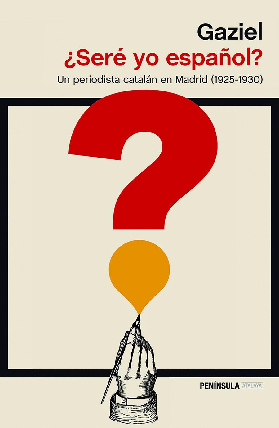 ¿SERÉ YO ESPAÑOL? | 9788499426587 | GAZIEL | Llibreria Ombra | Llibreria online de Rubí, Barcelona | Comprar llibres en català i castellà online