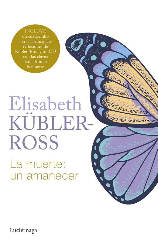 LA MUERTE: UN AMANECER | 9788419996299 | KÜBLER-ROSS, ELISABETH | Llibreria Ombra | Llibreria online de Rubí, Barcelona | Comprar llibres en català i castellà online