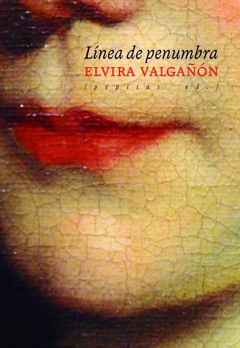 LÍNEA DE PENUMBRA | 9788417386627 | VALGAÑÓN PRADO, ELVIRA | Llibreria Ombra | Llibreria online de Rubí, Barcelona | Comprar llibres en català i castellà online