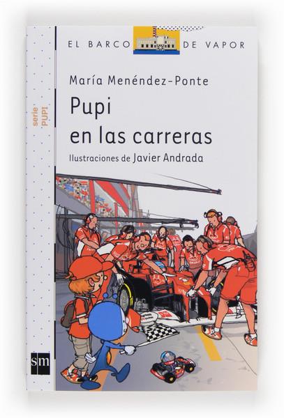 BVBPU.13 PUPI EN LAS CARRERAS | 9788467561173 | MENÉNDEZ-PONTE, MARÍA | Llibreria Ombra | Llibreria online de Rubí, Barcelona | Comprar llibres en català i castellà online