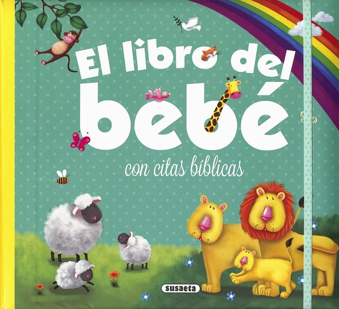 EL LIBRO DEL BEBÉ CON CITAS BÍBLICAS | 9788467748314 | SUSAETA, EQUIPO | Llibreria Ombra | Llibreria online de Rubí, Barcelona | Comprar llibres en català i castellà online