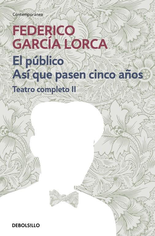 EL PÚBLICO / ASÍ QUE PASEN CINCO AÑOS | 9788497932905 | GARCIA LORCA,FEDERICO | Llibreria Ombra | Llibreria online de Rubí, Barcelona | Comprar llibres en català i castellà online