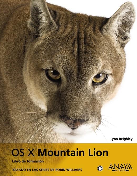 OS X MOUNTAIN LION | 9788441533028 | LYNN BEIGHLEY | Llibreria Ombra | Llibreria online de Rubí, Barcelona | Comprar llibres en català i castellà online