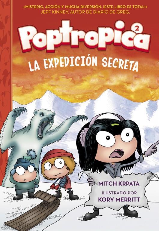 LA EXPEDICIÓN SECRETA (POPTROPICA 2) | 9788420484556 | CHABERT, JACK | Llibreria Ombra | Llibreria online de Rubí, Barcelona | Comprar llibres en català i castellà online