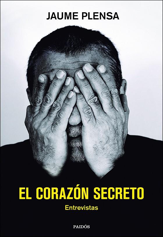 EL CORAZÓN SECRETO | 9788408162674 | JAUME PLENSA SUÑÉ | Llibreria Ombra | Llibreria online de Rubí, Barcelona | Comprar llibres en català i castellà online