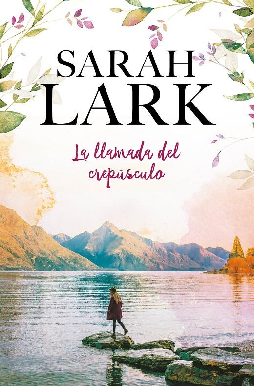 LA LLAMADA DEL CREPÚSCULO | 9788416712939 | LARK, SARAH | Llibreria Ombra | Llibreria online de Rubí, Barcelona | Comprar llibres en català i castellà online