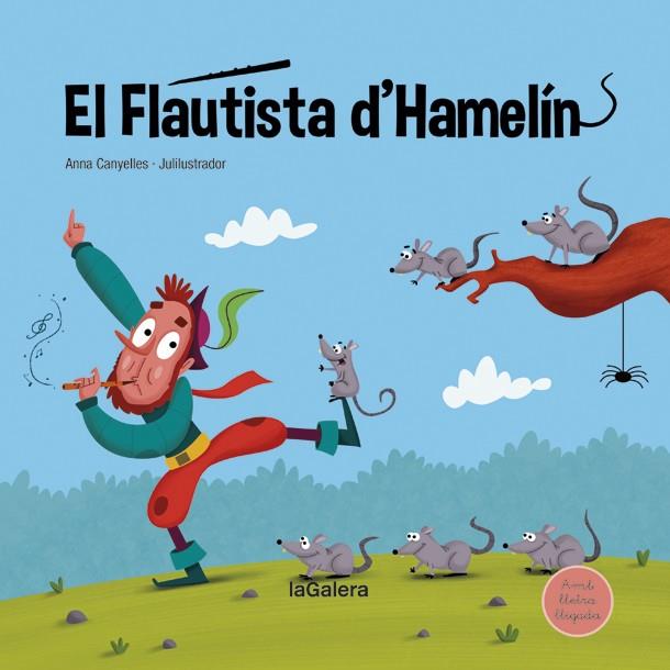 EL FLAUTISTA D'HAMELÍN | 9788424669751 | CANYELLES, ANNA | Llibreria Ombra | Llibreria online de Rubí, Barcelona | Comprar llibres en català i castellà online