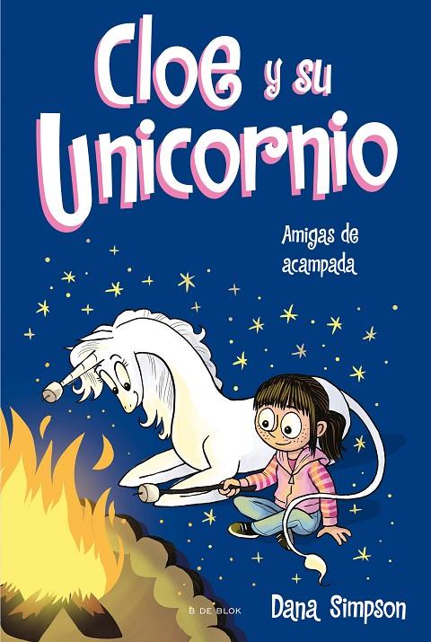 AMIGAS DE ACAMPADA (CLOE Y SU UNICORNIO 8) | 9788418688812 | SIMPSON, DANA | Llibreria Ombra | Llibreria online de Rubí, Barcelona | Comprar llibres en català i castellà online