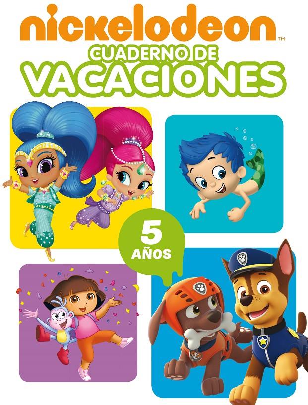 NICKELODEON. CUADERNO DE VACACIONES - 5 AÑOS (CUADERNOS DE VACACIONES DE NICKELO | 9788448850050 | NICKELODEON | Llibreria Ombra | Llibreria online de Rubí, Barcelona | Comprar llibres en català i castellà online