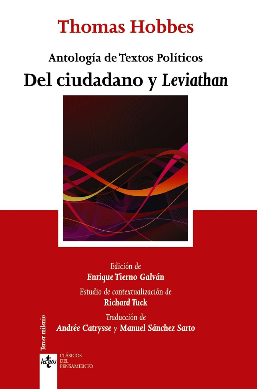 DEL CIUDADANO Y LEVIATHAN ANTOLOGIA DE TEXTOS POLITICOS | 9788430957705 | THOMAS HOBBES | Llibreria Ombra | Llibreria online de Rubí, Barcelona | Comprar llibres en català i castellà online