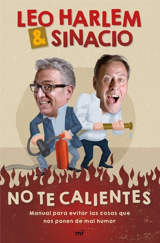 NO TE CALIENTES | 9788427042735 | LEO HARLEM/SINACIO | Llibreria Ombra | Llibreria online de Rubí, Barcelona | Comprar llibres en català i castellà online