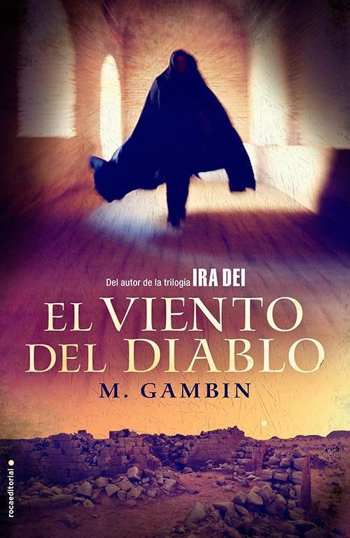 EL VIENTO DEL DIABLO | 9788499187204 | MARIANO GAMBIN | Llibreria Ombra | Llibreria online de Rubí, Barcelona | Comprar llibres en català i castellà online