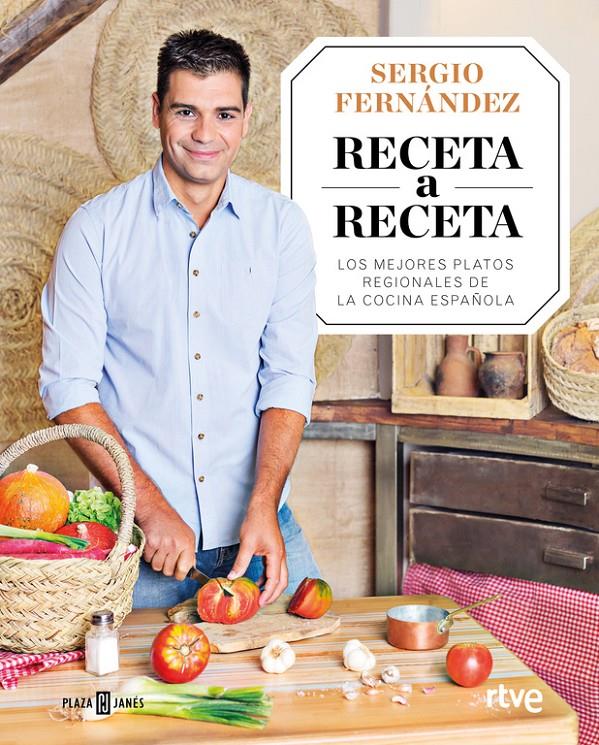 RECETA A RECETA | 9788401020841 | SERGIO FERNÁNDEZ | Llibreria Ombra | Llibreria online de Rubí, Barcelona | Comprar llibres en català i castellà online