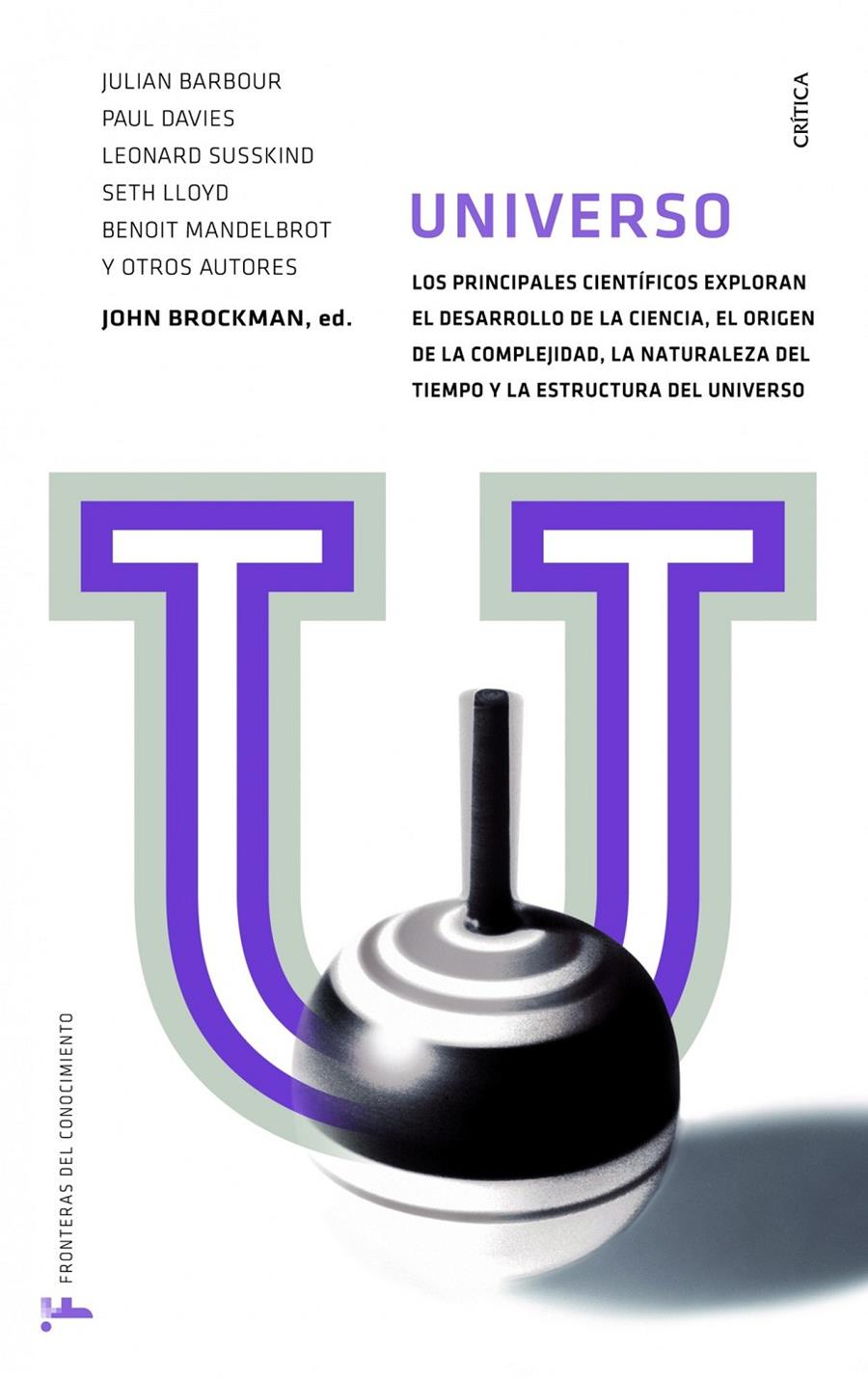 UNIVERSO | 9788498924176 | JOHN BROCKMAN (ED.) | Llibreria Ombra | Llibreria online de Rubí, Barcelona | Comprar llibres en català i castellà online