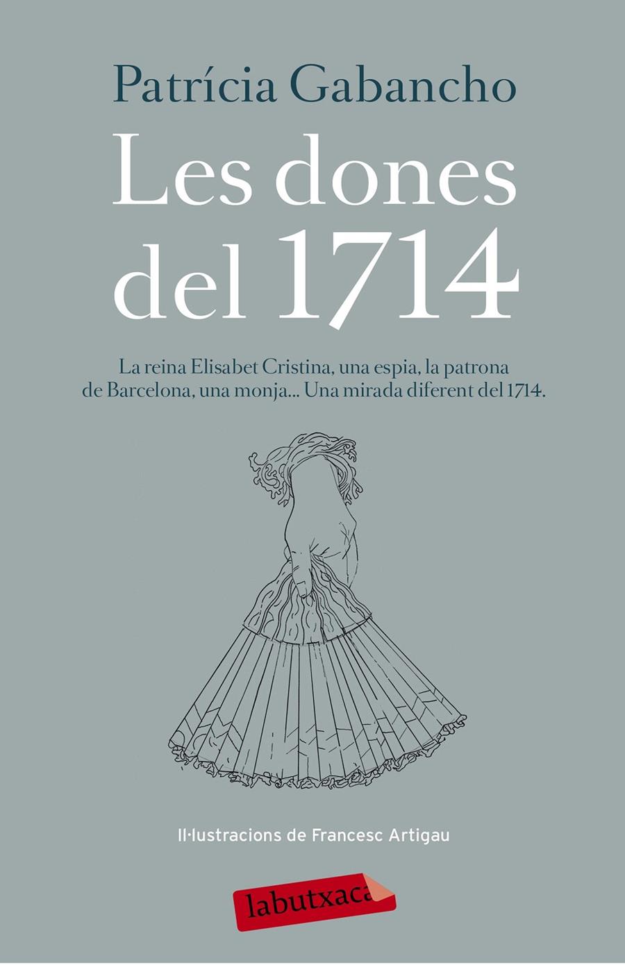 LES DONES DEL 1714 | 9788499309590 | PATRICIA GABANCHO GHIELMETTI | Llibreria Ombra | Llibreria online de Rubí, Barcelona | Comprar llibres en català i castellà online