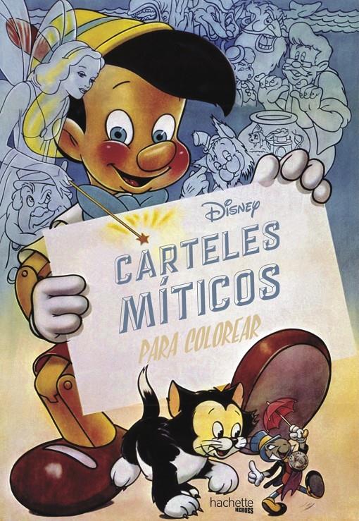 DISNEY. CARTELES MÍTICOS PARA COLOREAR | 9788416857241 | HACHETTE HEROES | Llibreria Ombra | Llibreria online de Rubí, Barcelona | Comprar llibres en català i castellà online