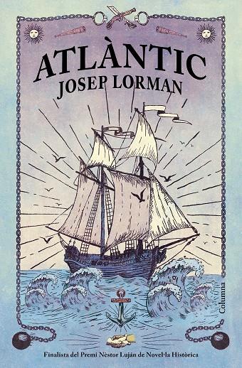 ATLÀNTIC | 9788466427890 | LORMAN ROIG, JOSEP | Llibreria Ombra | Llibreria online de Rubí, Barcelona | Comprar llibres en català i castellà online