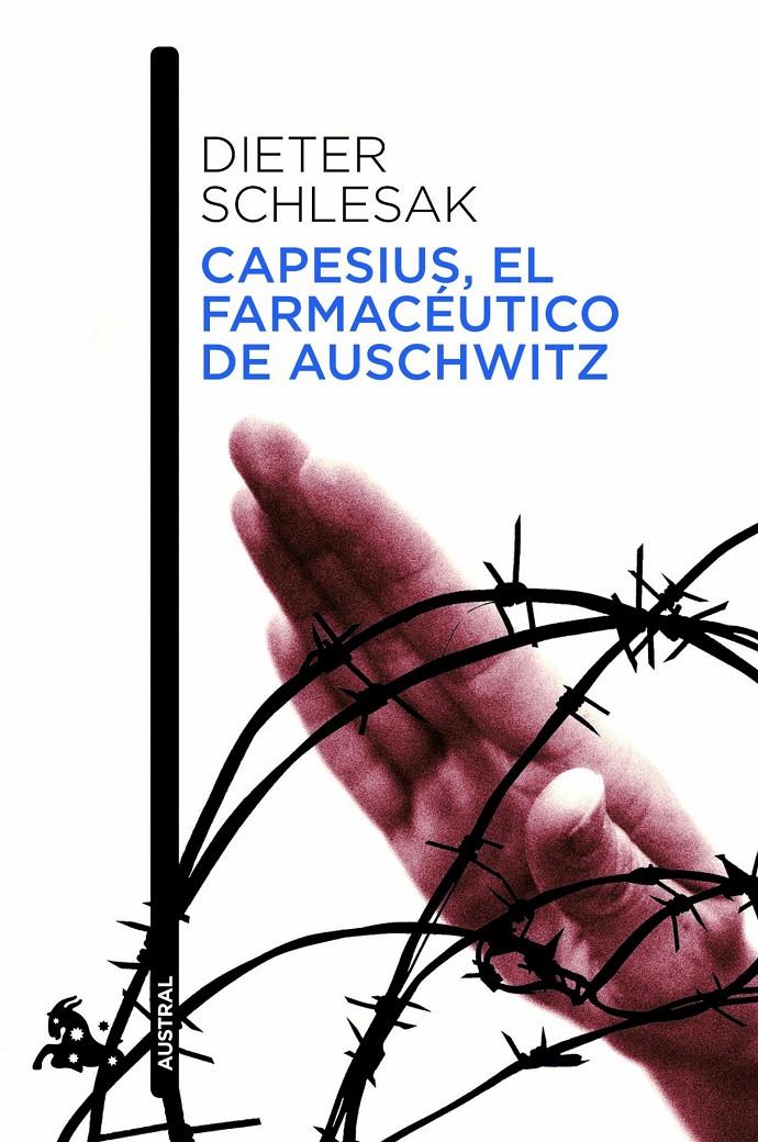 CAPESIUS, EL FARMACÉUTICO DE AUSCHWITZ | 9788432213694 | DIETER SCHLESAK | Llibreria Ombra | Llibreria online de Rubí, Barcelona | Comprar llibres en català i castellà online