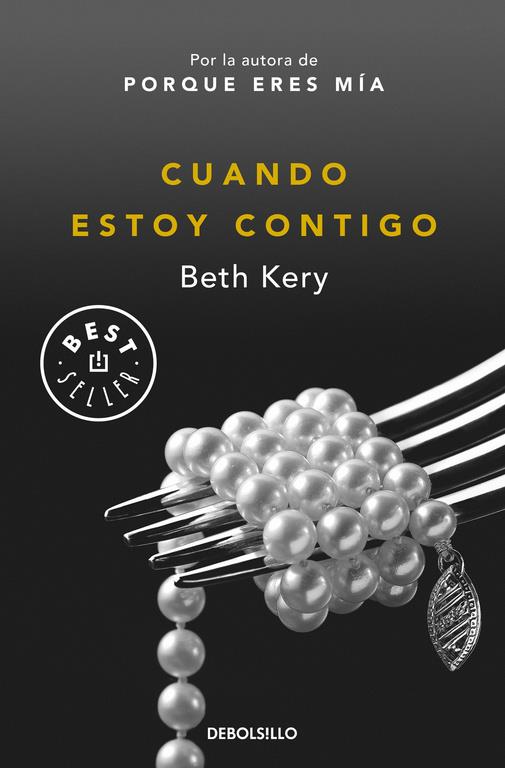 CUANDO ESTOY CONTIGO | 9788490625262 | KERY,BETH | Llibreria Ombra | Llibreria online de Rubí, Barcelona | Comprar llibres en català i castellà online