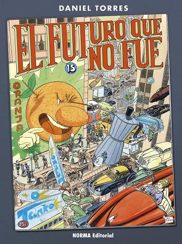 EL FUTURO QUE NO FUE | 9788467941296 | DANIEL TORRES | Llibreria Ombra | Llibreria online de Rubí, Barcelona | Comprar llibres en català i castellà online