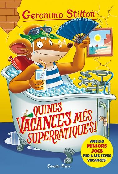 GS24. QUINES VACANCES MÉS SUPERRÀTIQUES! | 9788491378167 | STILTON, GERONIMO | Llibreria Ombra | Llibreria online de Rubí, Barcelona | Comprar llibres en català i castellà online