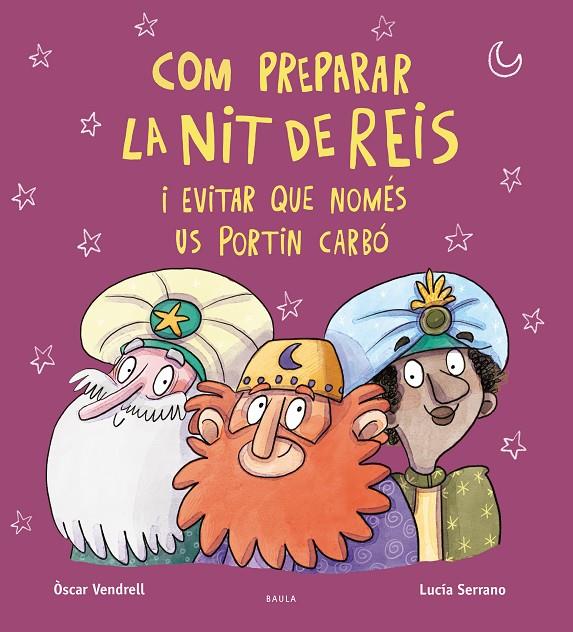 COM PREPARAR LA NIT DE REIS I EVITAR QUE NOMÉS US PORTIN CARBÓ | 9788447951222 | VENDRELL CORRONS, OSCAR | Llibreria Ombra | Llibreria online de Rubí, Barcelona | Comprar llibres en català i castellà online