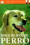 MANUAL DEL DUEÑO DEL PERRO | 9788428213714 | FOGLE, BRUCE | Llibreria Ombra | Llibreria online de Rubí, Barcelona | Comprar llibres en català i castellà online