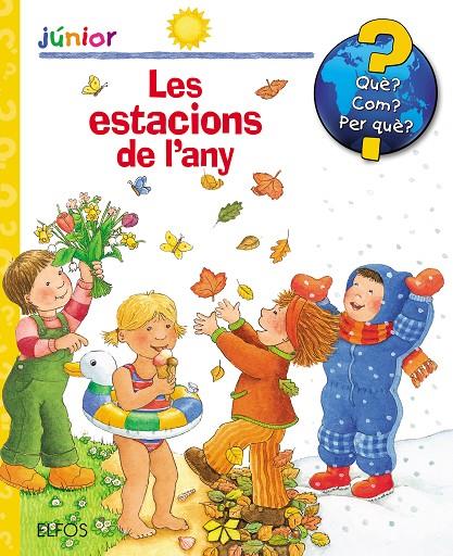 QUÈ? JUNIOR. ESTACIONS DE L'ANY (2019) | 9788417492885 | DROOP, CONSTANZA | Llibreria Ombra | Llibreria online de Rubí, Barcelona | Comprar llibres en català i castellà online