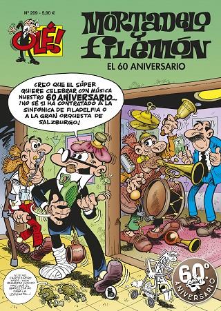 EL 60 ANIVERSARIO (OLÉ! MORTADELO 209) | 9788402421661 | IBÁÑEZ, FRANCISCO | Llibreria Ombra | Llibreria online de Rubí, Barcelona | Comprar llibres en català i castellà online