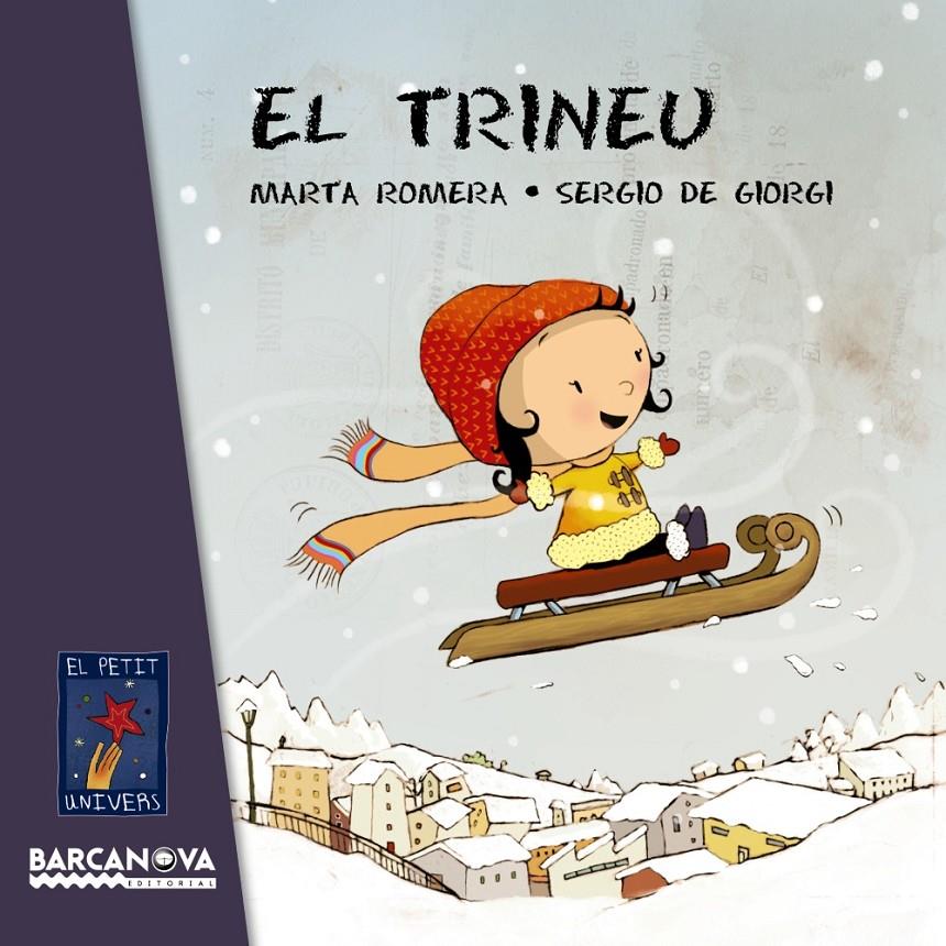 EL TRINEU | 9788448938499 | ROMERA, MARTA | Llibreria Ombra | Llibreria online de Rubí, Barcelona | Comprar llibres en català i castellà online