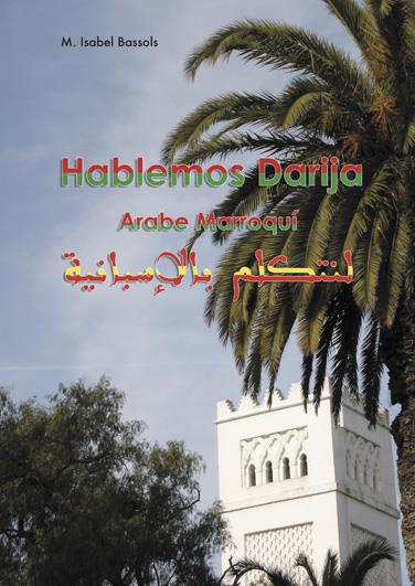 HABLEMOS DARIJA | 9788472905245 | VV. AA | Llibreria Ombra | Llibreria online de Rubí, Barcelona | Comprar llibres en català i castellà online