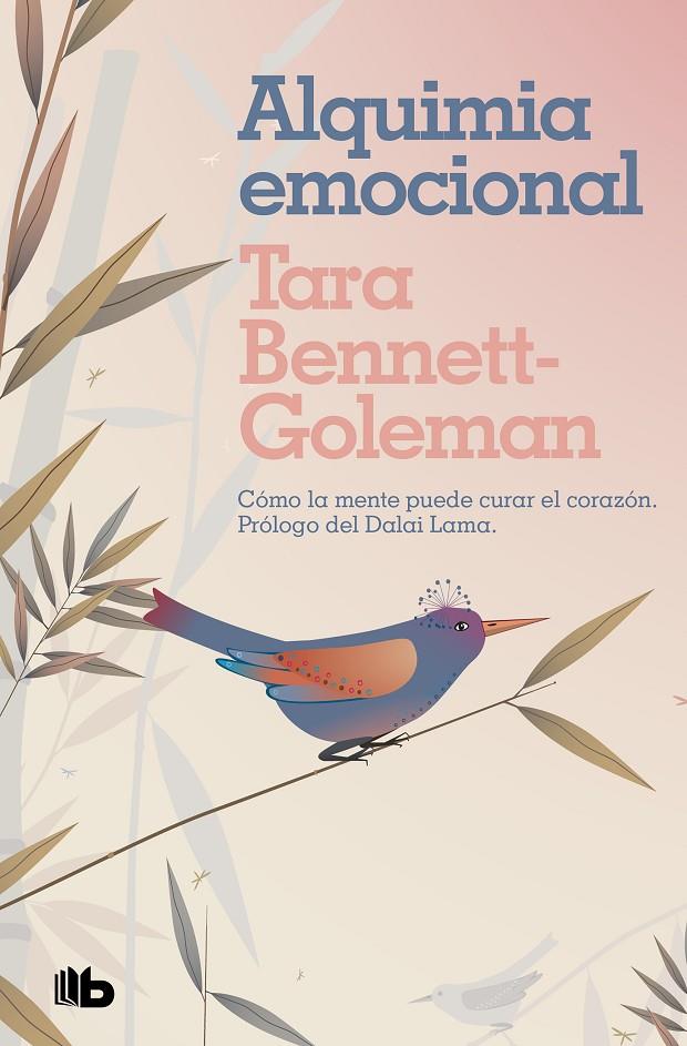 ALQUIMIA EMOCIONAL | 9788413141312 | BENNETT-GOLEMAN, TARA | Llibreria Ombra | Llibreria online de Rubí, Barcelona | Comprar llibres en català i castellà online