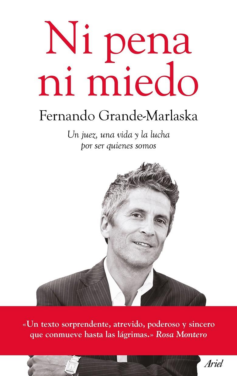 NI PENA NI MIEDO | 9788434424043 | FERNANDO GRANDE-MARLASKA GÓMEZ | Llibreria Ombra | Llibreria online de Rubí, Barcelona | Comprar llibres en català i castellà online