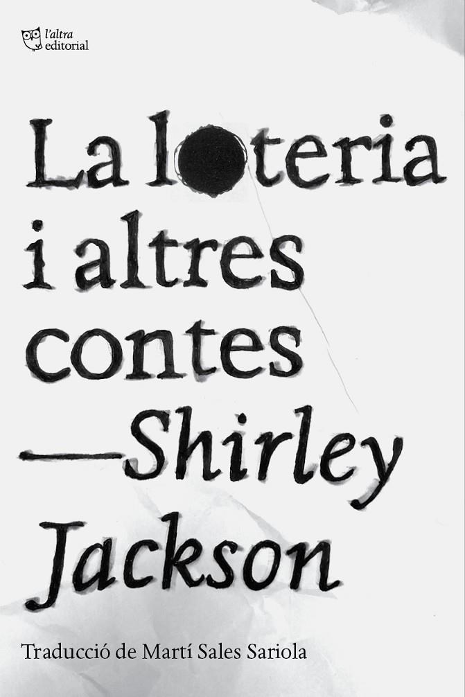 LA LOTERIA I ALTRES CONTES | 9788412833478 | JACKSON, SHIRLEY | Llibreria Ombra | Llibreria online de Rubí, Barcelona | Comprar llibres en català i castellà online