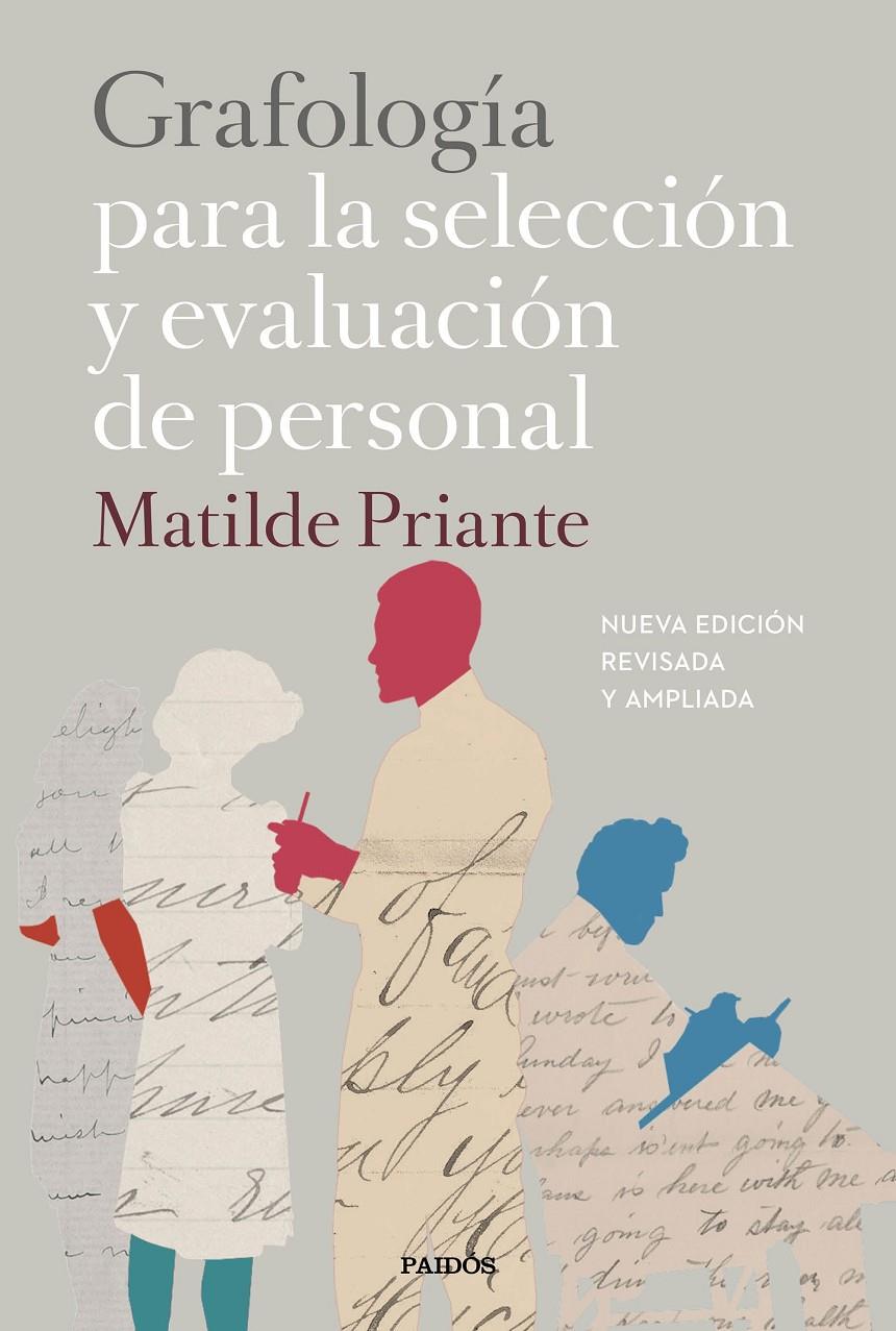 GRAFOLOGÍA PARA LA SELECCIÓN Y EVALUACIÓN DE PERSONAL | 9788449333187 | MATILDE PRIANTE | Llibreria Ombra | Llibreria online de Rubí, Barcelona | Comprar llibres en català i castellà online