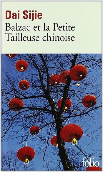 BALZAC ET LA PETITE TAILLEUSE CHINOISE | 9782070416806 | SIJIE, DAI | Llibreria Ombra | Llibreria online de Rubí, Barcelona | Comprar llibres en català i castellà online