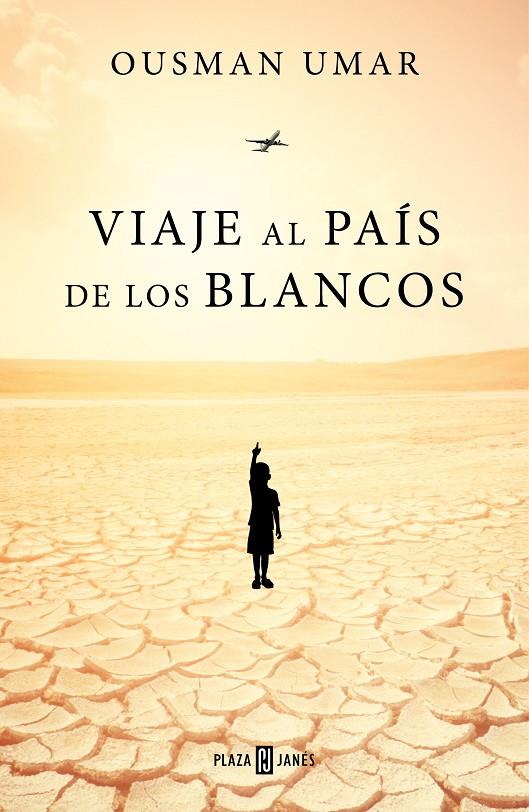 VIAJE AL PAÍS DE LOS BLANCOS | 9788401022944 | UMAR, OUSMAN | Llibreria Ombra | Llibreria online de Rubí, Barcelona | Comprar llibres en català i castellà online