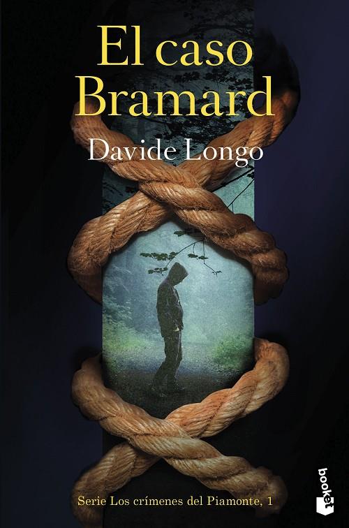 EL CASO BRAMARD (SERIE LOS CRÍMENES DEL PIAMONTE 1) | 9788423365203 | LONGO, DAVIDE | Llibreria Ombra | Llibreria online de Rubí, Barcelona | Comprar llibres en català i castellà online