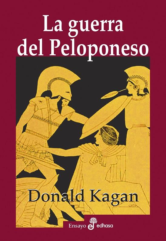 LA GUERRA DEL PELOPONESO | 9788435027601 | KAGAN, DONALD | Llibreria Ombra | Llibreria online de Rubí, Barcelona | Comprar llibres en català i castellà online