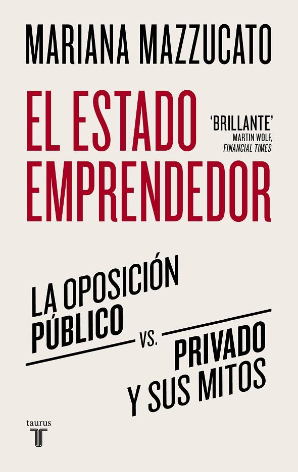 EL ESTADO EMPRENDEDOR | 9788430625529 | MAZZUCATO, MARIANA | Llibreria Ombra | Llibreria online de Rubí, Barcelona | Comprar llibres en català i castellà online